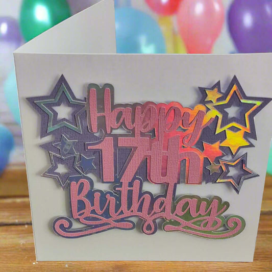 17th Birthday Card – Handmade Layered Stars Design for Teens