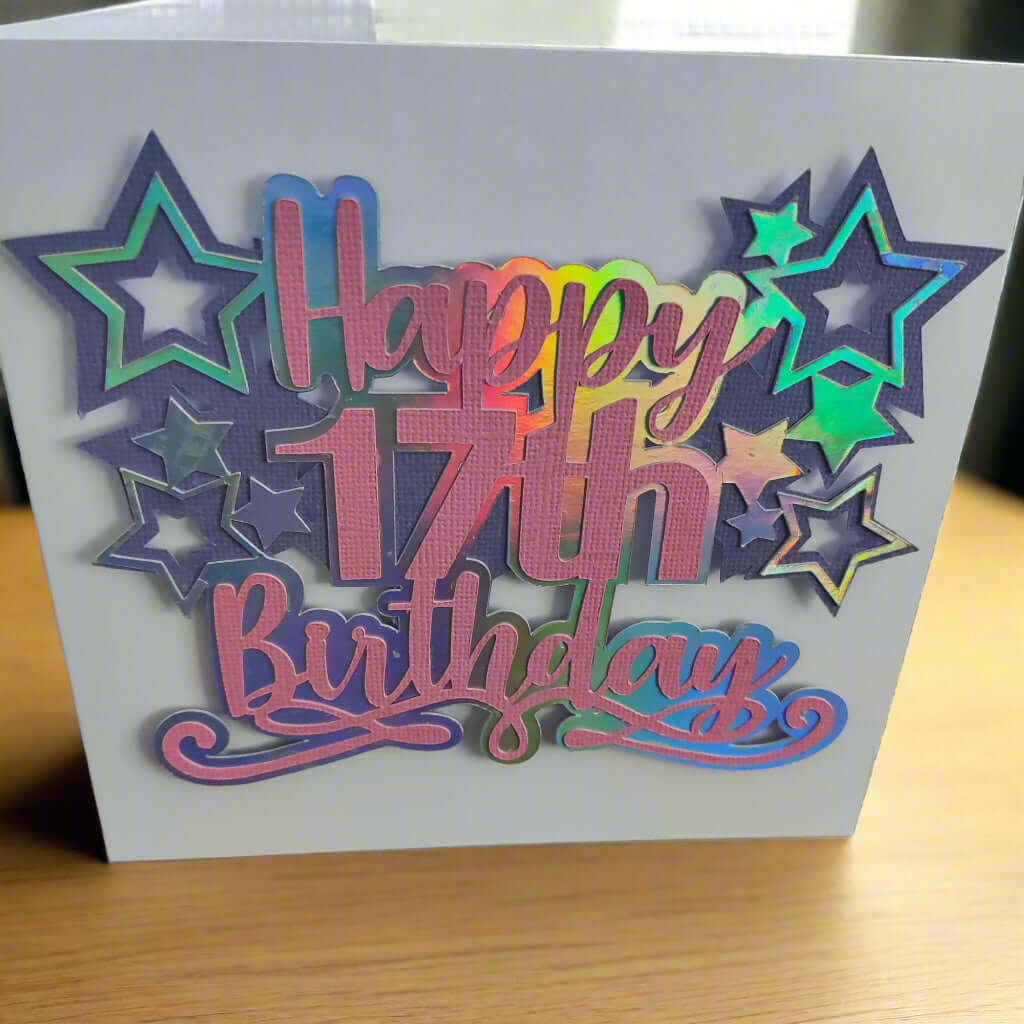 17th Birthday Card – Handmade Layered Stars Design for Teens
